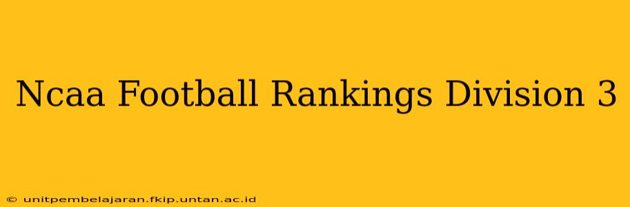 Ncaa Football Rankings Division 3
