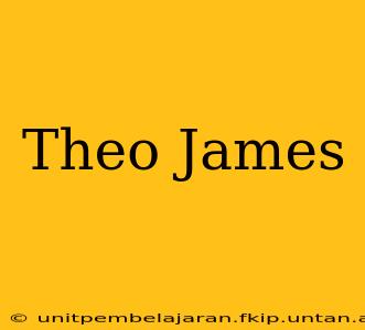 Theo James