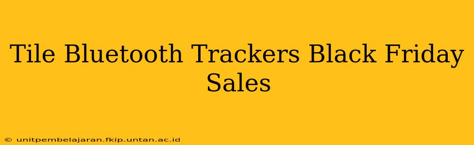 Tile Bluetooth Trackers Black Friday Sales